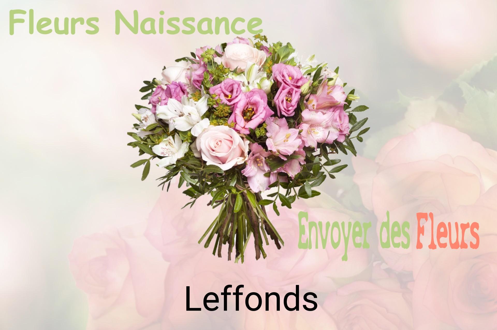 Bouquet de fleurs de naissance livré à Leffonds